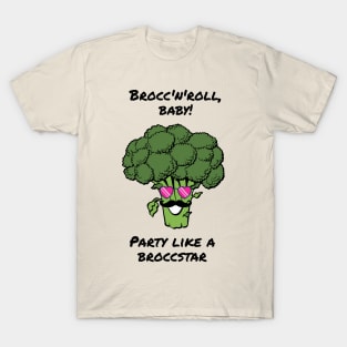 Brocc'n'roll, party like a broccstar - cute & funny broccoli pun T-Shirt